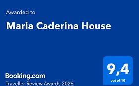 Maria Caderina House